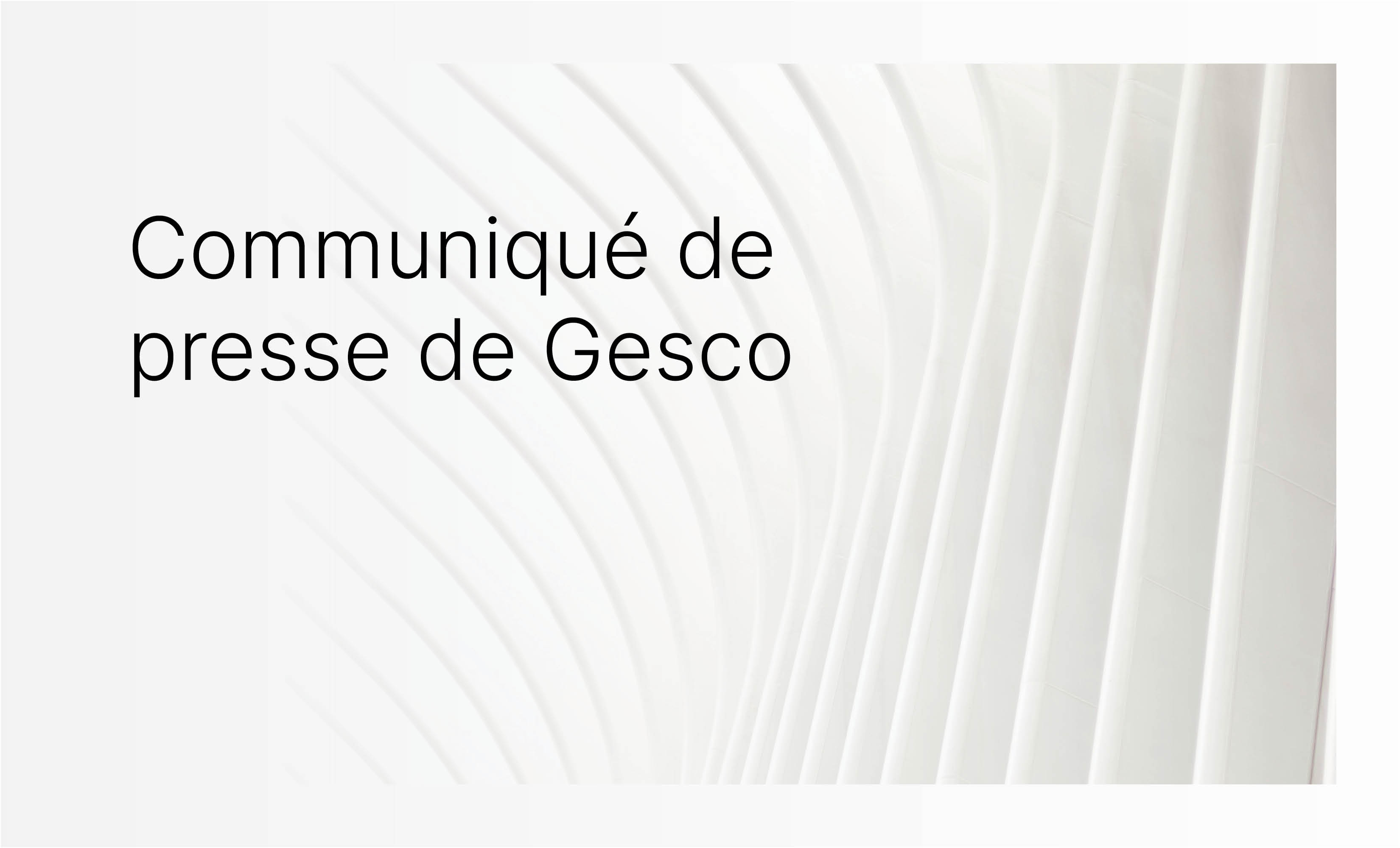 Communiqu&eacute; de presse de Gesco